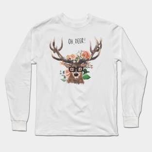 Oh, deer Long Sleeve T-Shirt